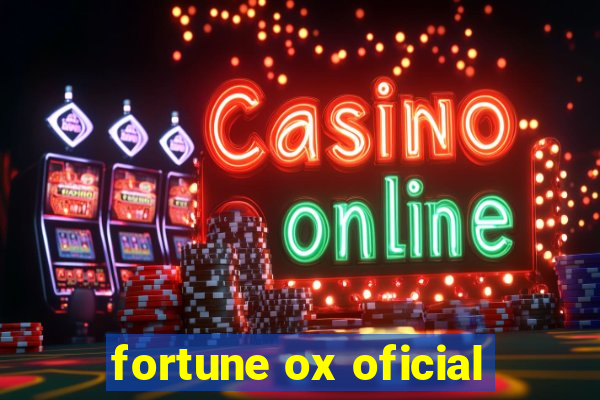 fortune ox oficial